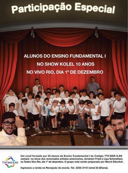 Coral dos Alunos do TTH - Bar Ilan no Show de Avraham Fried & Lipa Schmeltzer - Show no Rio de Janeiro - 10 Anos do Kolel Rio