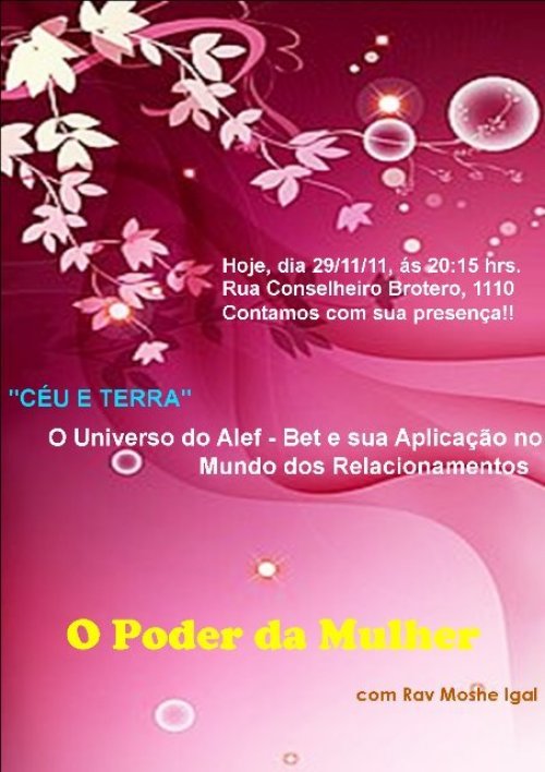 O Poder da Mulher - Palestra para Público Feminino com Rabino Moshe Igal no Binyan Olam