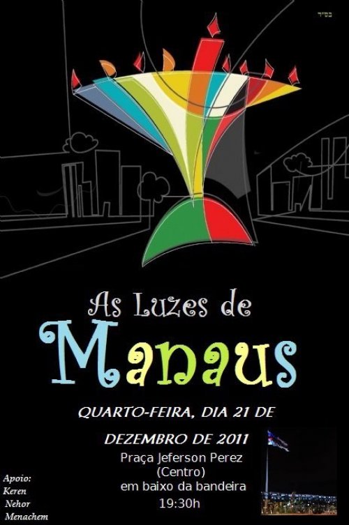 MANAUS: Acendimento Público da Chanukiyá no Centro - Parque Jeferson Perez