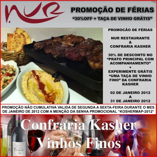 NUR RESTAURANTE - Promoção de Férias - 30% OFF + Taça de Vinho "Confraria Kasher" Grátis