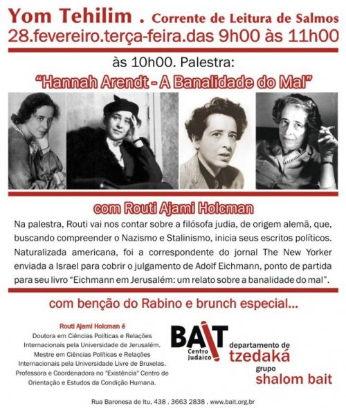 BAIT: Yom Tehilim Especial com Palestra de Hannah Arendt "A Banalidade do Mal"