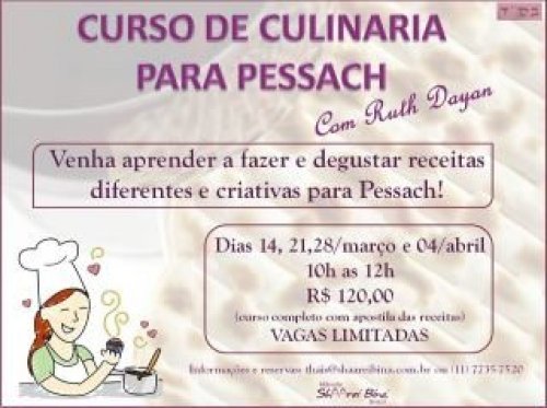 Curso de Culinária para Pessach, com Ruth Dayan, na Midrashá Shaarei Biná Brasil