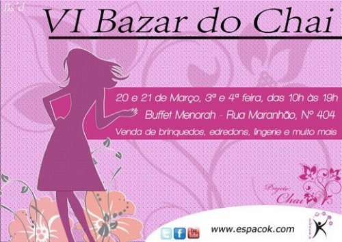 VI Bazar Projeto Chai Noivas, do Espaço K, no Buffet Maison Menorá