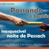 Binyan Olam Convida: "Passando o Bastão - A Inesquecível Noite de Pessach"