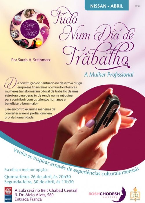 Tudo num Dia de Trabalho - A Mulher Profissional, por Sara Steinmetz