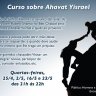 Ahavat Israel: Curso com o Rabino Shamai Ende no Beit Chabad Central