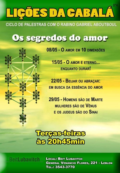 Lições da Cabalá: Os Segredos do Amor - Ciclo de Palestras com o Rabino Gabriel Aboutboul