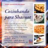 Beit Chabad de Perdizes: Cozinhando para Shavuot