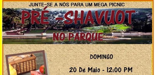 Pré Shavuot: PIC NIC Kasher no Parque da Água Branca com Atividades para Crianças, Hamburguer, Hot Dog e Mais