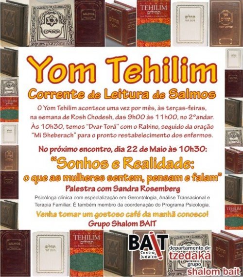 BAIT: Yom Tehilim Especial com Palestra de Sandra Rosemberg "Sonhos e Realidade: O que as Mulheres Sentem, Pensam e Falam"