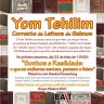 BAIT: Yom Tehilim Especial com Palestra de Sandra Rosemberg "Sonhos e Realidade: O que as Mulheres Sentem, Pensam e Falam"