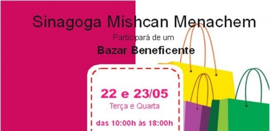 Sinagoga Mishcan Menachem Participa de Bazar Beneficente no Buffet Maison Menorá
