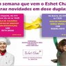 ESHET CHAIL: Prgramação em Dose Dupla com Culinária Para Shavuot e Dança Israeli