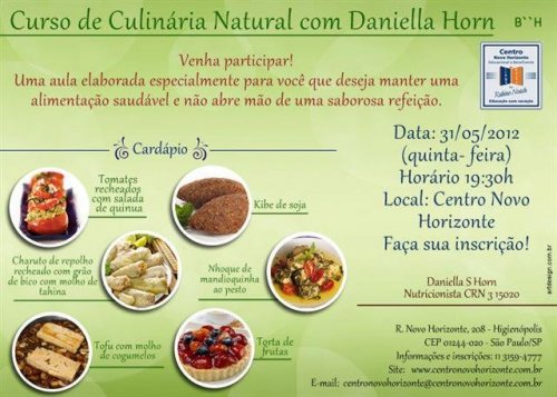 Curso de Culinária Natural com a Nutricionista Daniella Horn, no Centro Novo Horizonte