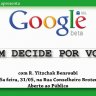 "Quem decide por Você?", com Rabino Yitzchak Benroubi no Binyan Olam