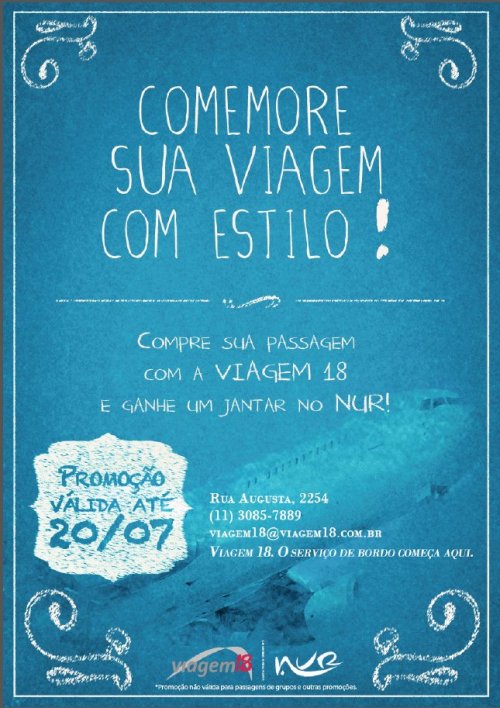 PROMOCÃO VÁLIDA ATÉ 20/07 - Compre Sua Passagem Com a VIAGEM18 e Ganhe um Jantar no NUR!