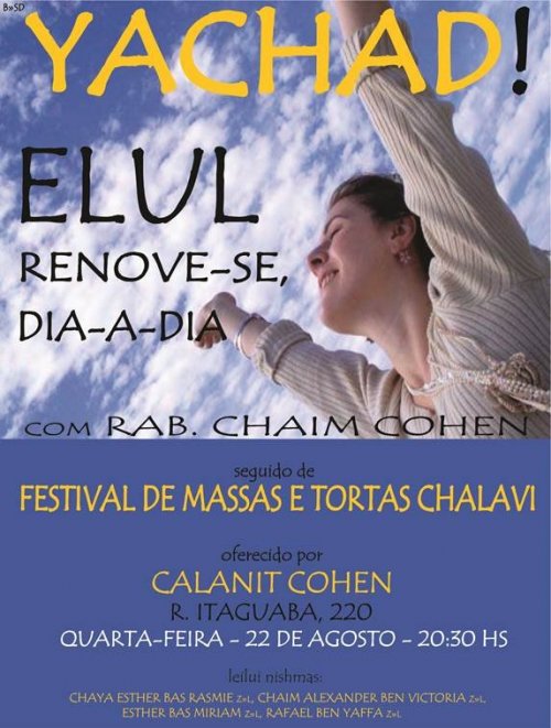 Grupo Feminino Yachad Convida: "Elul - Renove-se Dia-a-dia", com Rabino Chaim Cohen