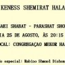 22o Keness Shemirat Halashon na Mekor Haim com o Rabino Shmuel Dishon Shlita