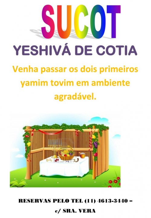 Yeshivá de Cotia: Primeiros Dias (Yamim Tovim) de Sucot