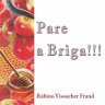 Pare a Briga!! - Livreto do Rabino Yissachar Frand traduzido pelo Meor Hashabat