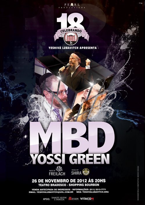 MBD & YOSSI GREEN - Show Musical Celebrando 18 Anos da Yeshivá Lubavitch SP