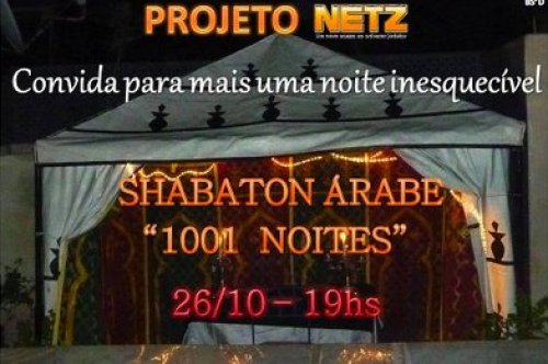 Shabaton Arabe "1001 NOITES" do Projeto Netz