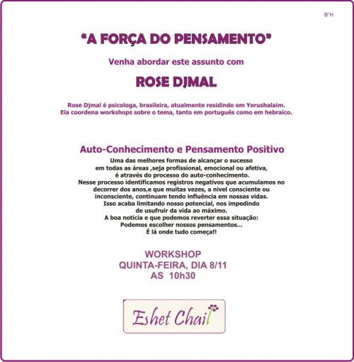 Eshet Chail: Workshop "A Força do Pensamento", com Rose Djmal