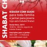 Knesset Israel: Shabat Chai, com Kidush e Sushi para toda a Família e Jantar para Jovens