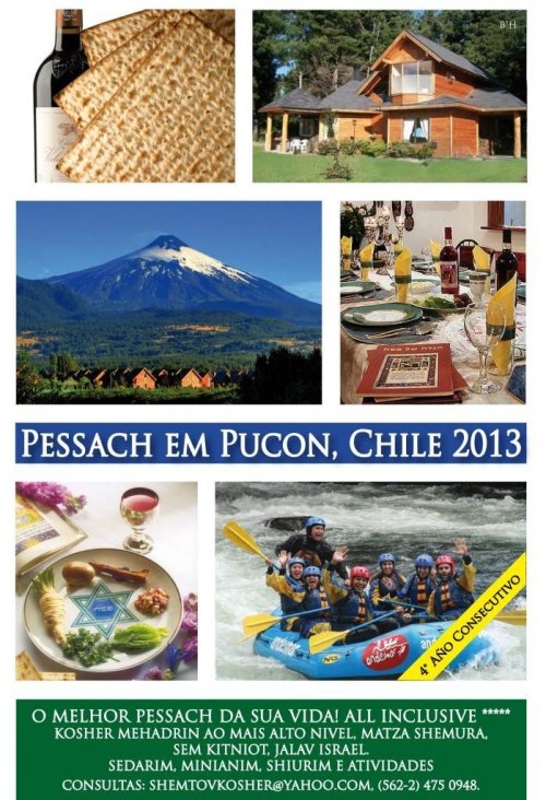 CONSULTE: PESSACH 2013 em PUCON no Chile - Resort "Cabanas El Dorado"