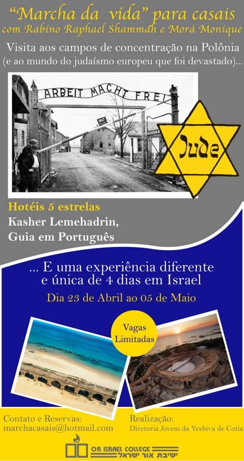 CASAIS: Viagem "Marcha da Vida" 2013 com Rabino Raphael Shammah