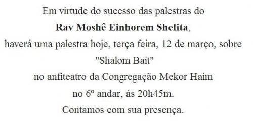 Mekor Haim: Shalom Bait - Palestra do Rabino Moshe Einhorn Shlita