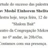 Mekor Haim: Shalom Bait - Palestra do Rabino Moshe Einhorn Shlita