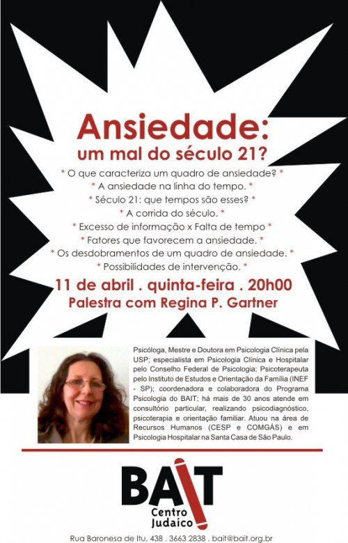 BAIT: "Ansiedade, um Mal do Século 21?", com a Psicóloga Regina P. Gartner