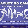 SHAVUOT 2013 NO CAMPO (NAZARE PAULISTA) Seminario Hitkashrut