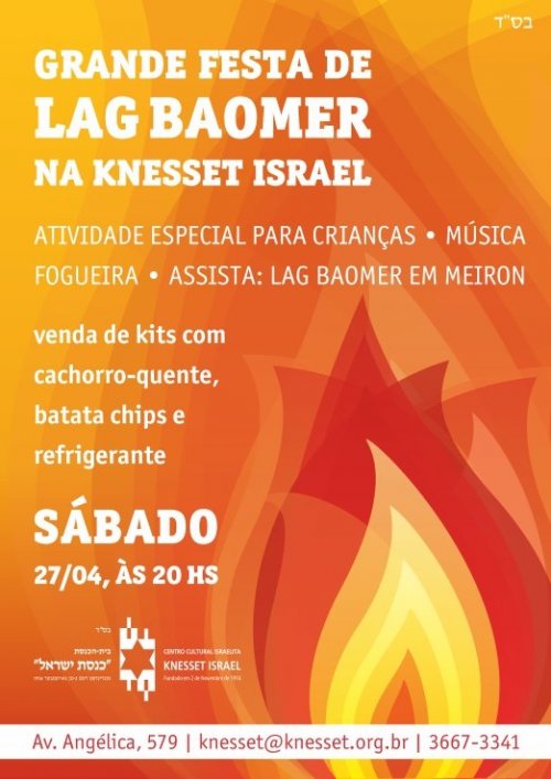 Knesset Israel: Grande Festa de Lag Baomer 2013 