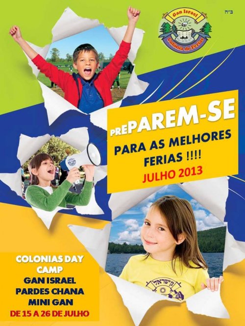 Save the Date - Colonias de Ferias Gan Israel - Pardess Chana - Mini Gan de 15 a 26 de Julho de 2013