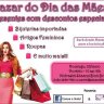 Shaarei Biná e Tzanua e Linda Convidam: Bazar para o Dia das Mães