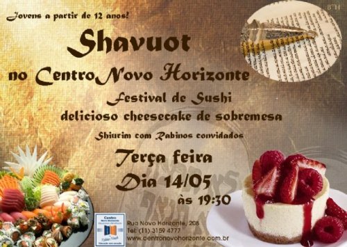 Centro Novo Horizonte: Shavuot para Jovens (>12 anos) com Sushi e Cheese Cake