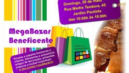 Sinagoga Mishcan Menachem: Mega Bazar Beneficente, com Churrasco