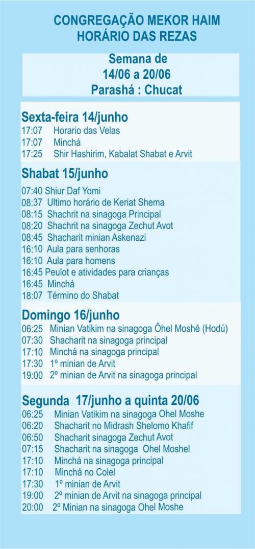 Mekor Haim: Programação de Shabat Chucat 2013