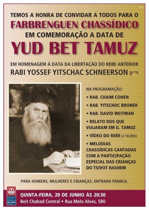 Yud Bet Tamuz - Data da Libertação do Sexto Rebe da Dinastia Chabad-Lubavitch