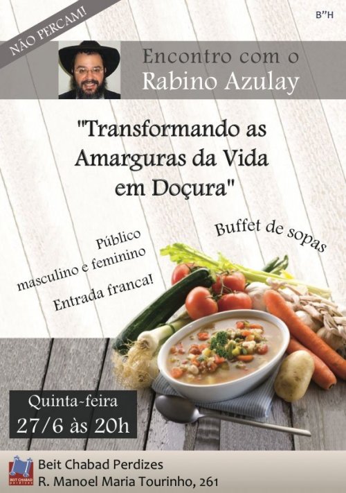 Encontro com Rabino Azulay no Beit Chabad de Perdizes + Buffet de Sopas