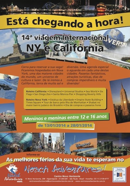 Noach Adventures: 14a Viagem Internacional - Califórnia e Nova York