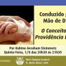 Beit Chabad central: O Conceito da Providência Divina, por R. Avraham Steinmetz