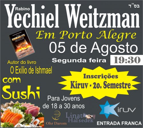 Sushi em Porto Alegre com R. Yechiel Weitzman