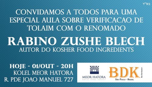 BDK e Colel Meor HaTorá: Shiur sobre Bedikat Tolaim com o R. Zushe Blech