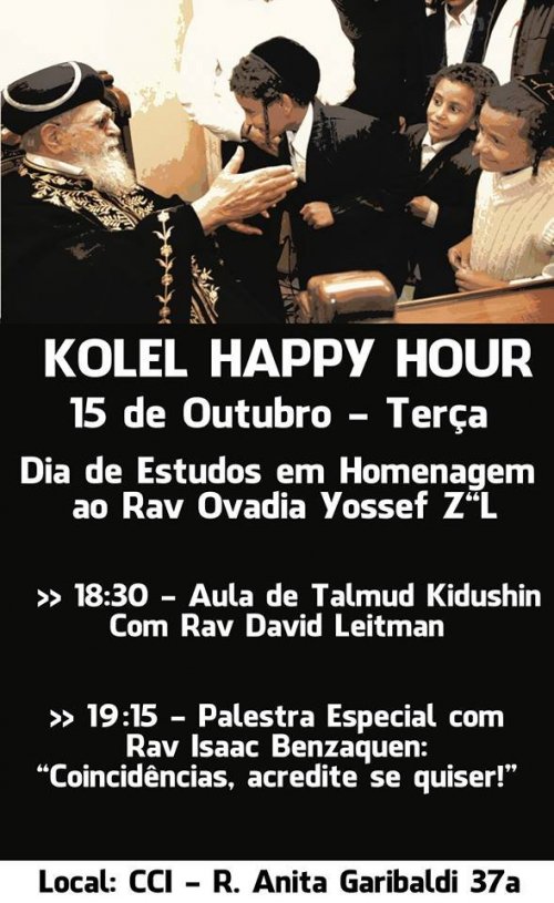 Kolel Happy Hour (RJ): Noite de Estudos em Homenagem ao Rav Ovadia Yossef ZT"L