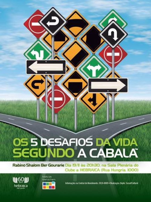 "Os Cinco Desafios da Vida Segundo a Cabalá", com R. Gourarie na Hebraica