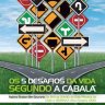 "Os Cinco Desafios da Vida Segundo a Cabalá", com R. Gourarie na Hebraica