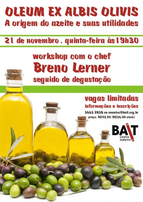 Bait: Workshop com o Chef Breno Lerner Sobre o Azeite, seguido de Degustação